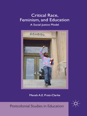 cover image of Critical Race, Feminism, and Education
